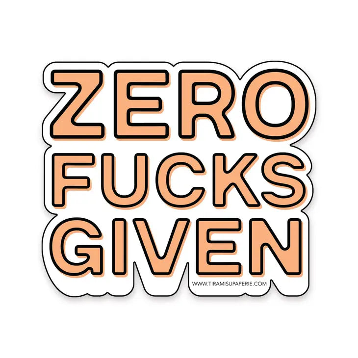 Zero F**ks Given Sticker