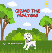 Gizmo The Maltese Children's Book