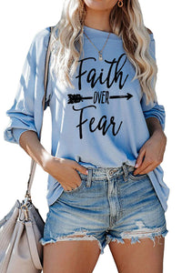 Faith Over Fear Long Sleeve Top in Light Blue-Choose Size