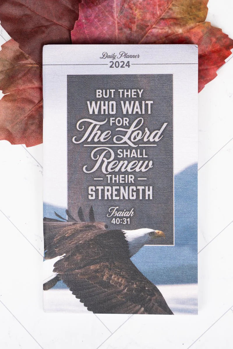 2024 WAIT FOR THE LORD EAGLE DAILY PLANNER