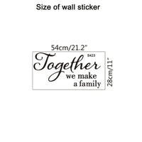 Together We Make a Family Vinyl Decal