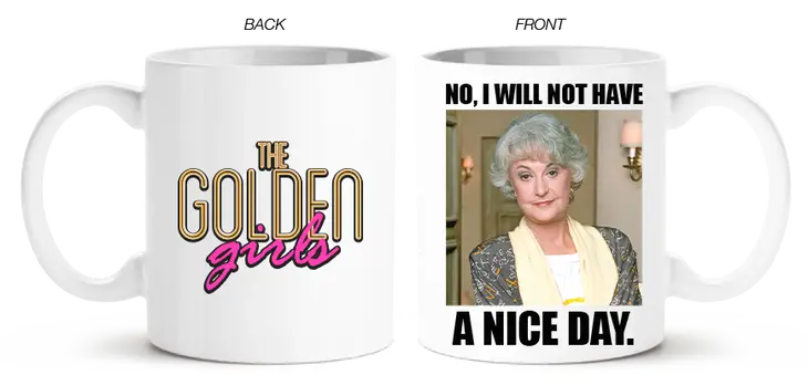 Golden Girls Dorothy Nice Day 14oz Ceramic Mug